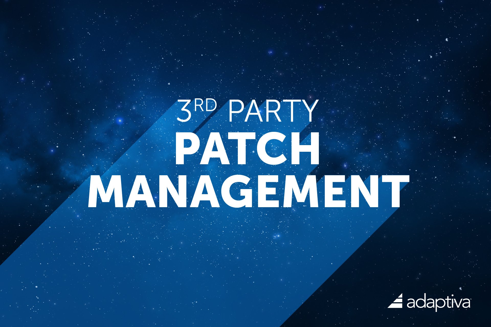 3rd Party Patch Management