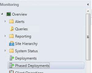 Screen grab of the Monitoring workspace with the entry for Phased Deployments.